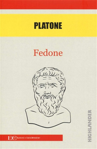 Platone fedone - fedone.,