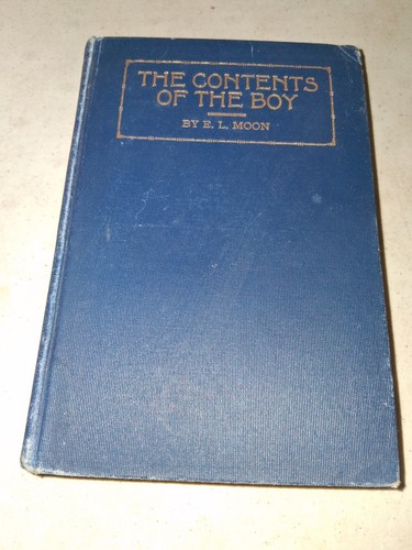The contents boy 1909 - contents, of