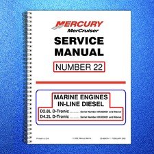 MERCURY MERCRUISER NO 22 MARINE IN-LINE DIESEL D28L D42L D-TRONIC - BOUND