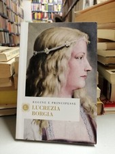 LUCREZIA BORGIA, Emanuele Melilli, Regine e Principesse n. 9 - 2021