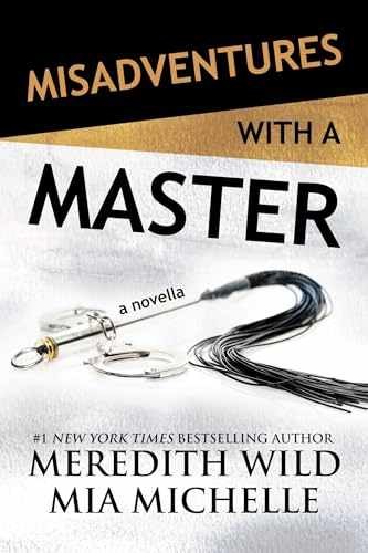 Misadventures with master - a,
