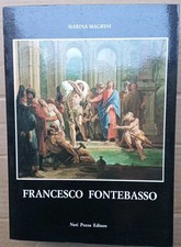 Marina Magrini FRANCESCO FONTEBASSO Neri Pozza