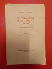 CONVERSAZIONI DELLA GUERRA MALAGODI OLINDO 1914-1919 RICCIARDI EDITORE 1960 