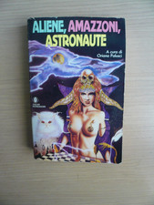 Aliene, amazzoni, astronaute