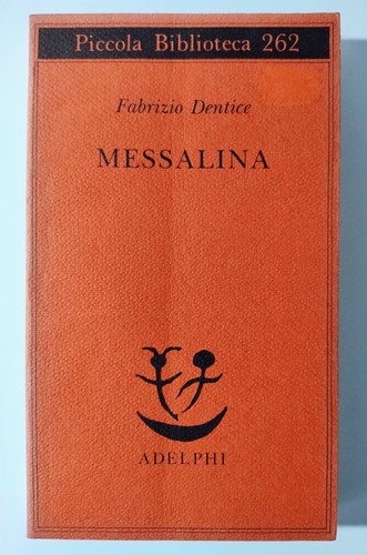 Messalina fabrizio dentice - messalina,