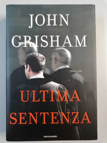 Ultima sentenza grisham - sentenza,