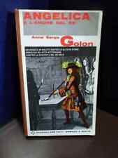 Libro Angelica e L'Amore del Re Anne Serge Golon Farzanti 1965 SC65