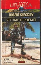 Robert Sheckley : VITTIME A PREMIO