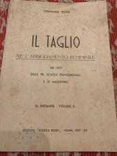 Libro -Antico manuale "IL TAGLIO" Fernanda ROSSI