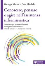 Libri Giuseppe Marmo / Paolo Mirabella - Conoscere, Pensare E Agire Nell'assiste