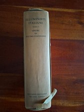 RICCIARDI Letteratura It. ILLUMINISTI ITALIANI tomo I opere Pietro Giannone