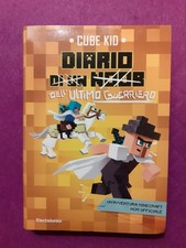 Diario di un noob. Diario dell'ultimo guerriero