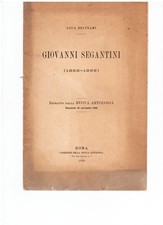 GIOVANNI SEGANTINI , arte , Luca Beltrami , 1899