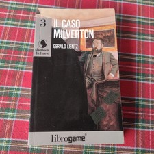 Il caso Milverton Sherlock Holmes librogame