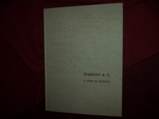 Piaggio. Piaggio & C. 75 Anni