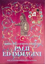 Palii ed immagini Giostra della Quintana di Foligno