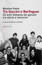 TRA GUCCINI E BERLINGUER. GLI