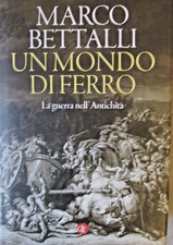 UN MONDO DI FERRO LA GUERRA