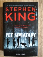 STEPHEN KING - PET SEMATARY SPERLING & KUPFER 2019 1 Edizione