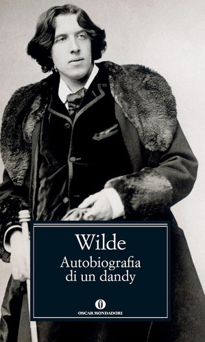 Oscar wilde autobiografia - oscar,
