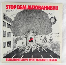 Stop dem Autobahnbau -