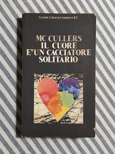 Carson mccullers cuore è - -, il