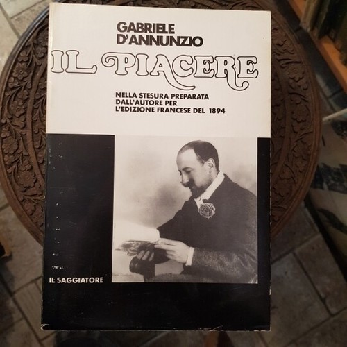 Annunzio gabriele il - , d'annunzio