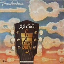 LP J.J. CALE-Troubadour