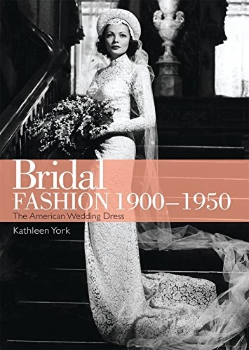 Bridal fashion 19001950 - bridal, (shire