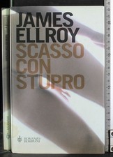 SCASSO CON STUPRO. JAMES