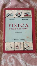 C. Polidori - M. Tomassini - Fisica ed elementi di Chimica Vol.1 - Le Monnier 