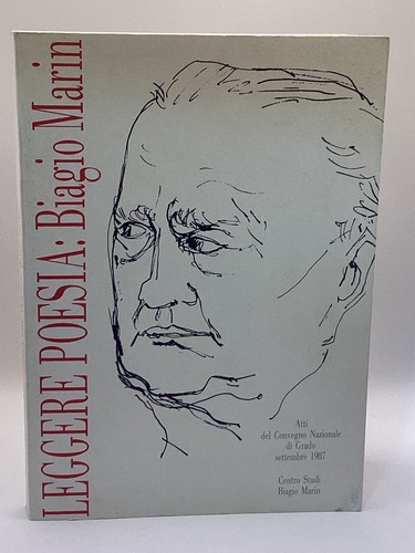 Leggere poesia biagio marin - biagio,