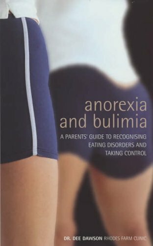 Anorexia and bulimia - anorexia, a