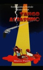 Tango Assassino: Sceneggiatura