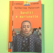 BANDITI E MARIONETTE PATERSON