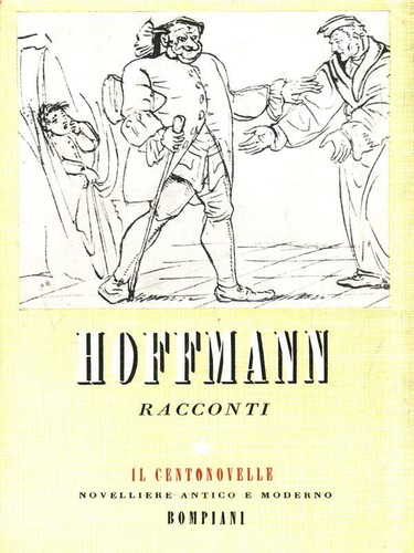 Racconti hoffmann a - hoffmann, e.t.a