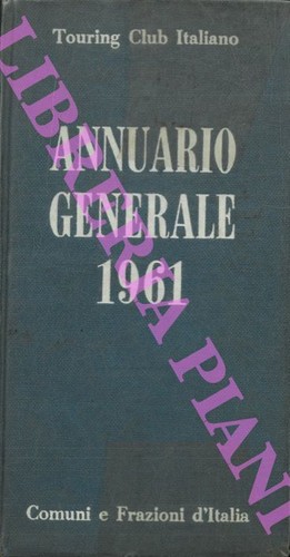 Tci annuario generale 1961 - tci,