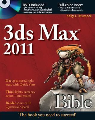 3ds max 2011 bible kelly - bible, by