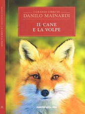 Il cane e la volpe. . Danilo