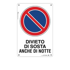 Cartello in Alluminio Divieto