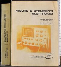 MISURE E STRUMENTI ELETTRONICI. BERNARDI, REALI. ED SIDEREA.