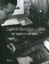 Sigfrido Bartolini. Nel Segno