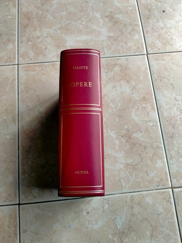 Opere alighieri dante mursia - opere,