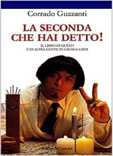 Seconda che hai detto by - seconda,