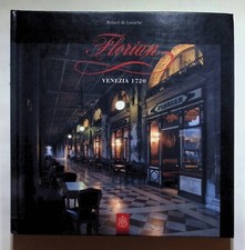 Florian venezia 1720 - venezia, de