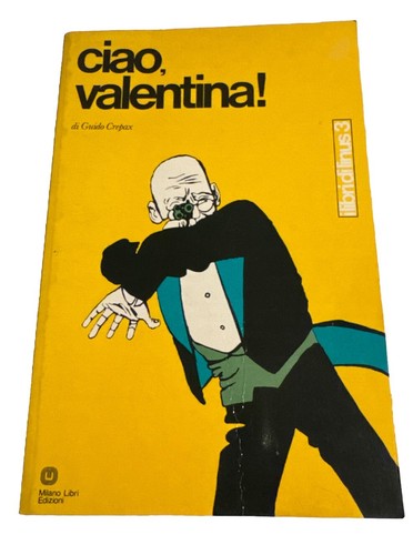 Guido crepax ciao valentina - crepax,