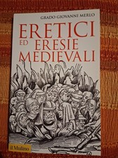 Eretici ed eresie medievali
