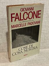 COSE DI COSA NOSTRA Giovanni Falcone con Marcelle Padovani ed Rizzoli