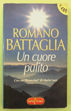 ROMANO BATTAGLIA - UN CUORE PULITO - 2002 SUPERPOCKET - Libro [L224]