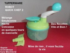 TUPPERWARE  QUICK CHEF ROBOT